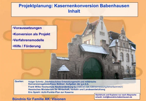 Projektplanung: Kasernenkonversion Babenhausen Inhalt