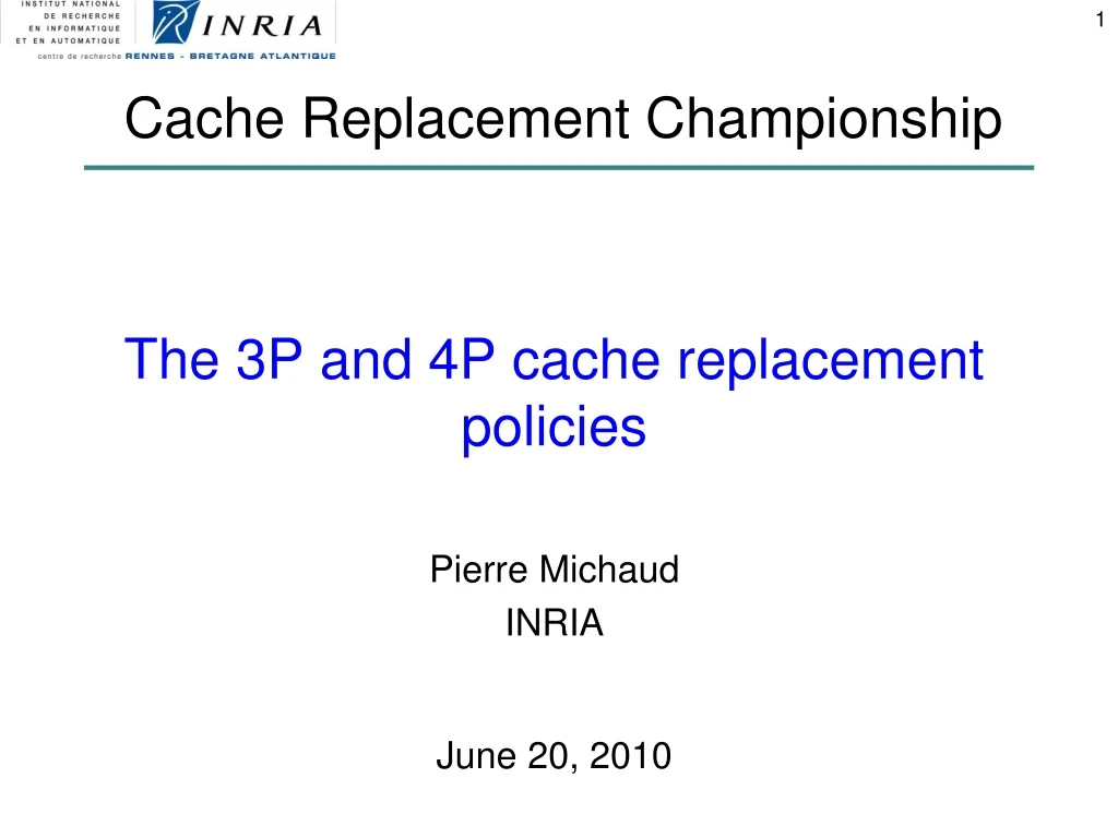 the 3p and 4p cache replacement policies