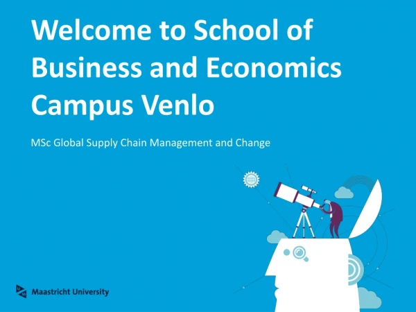Welcome to School of Business and Economics Campus Venlo