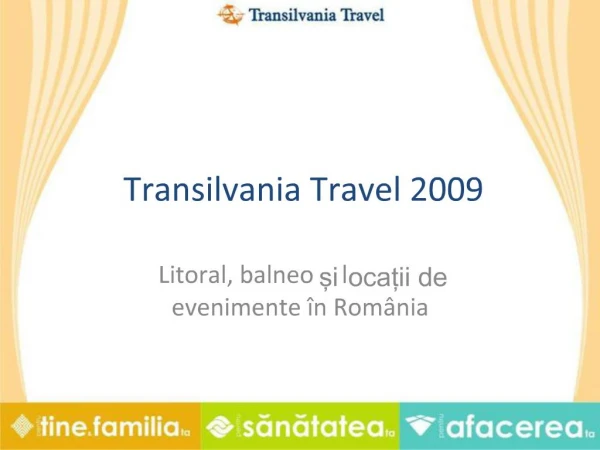 Transilvania Travel 2009