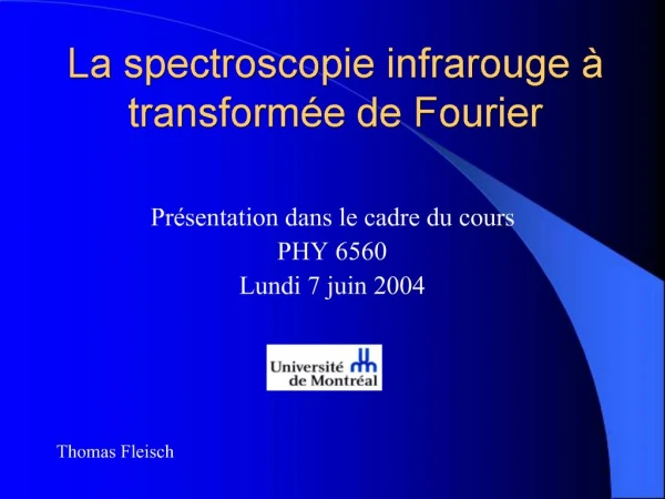 La spectroscopie infrarouge transform e de Fourier
