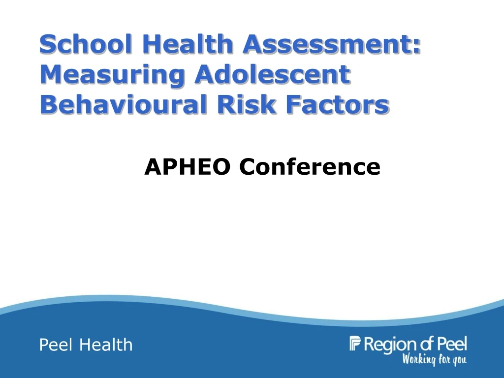 school health assessment measuring adolescent behavioural risk factors