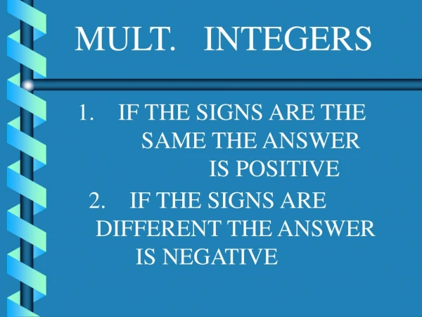 MULT. INTEGERS