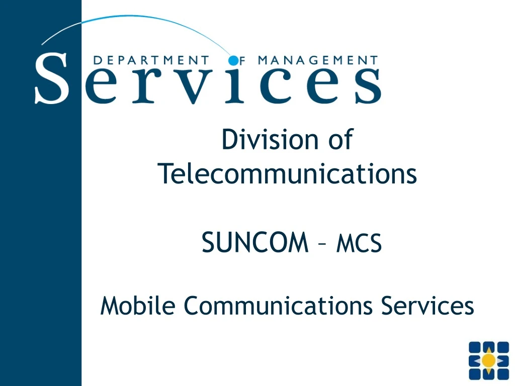 division of telecommunications suncom mcs mobile communications services