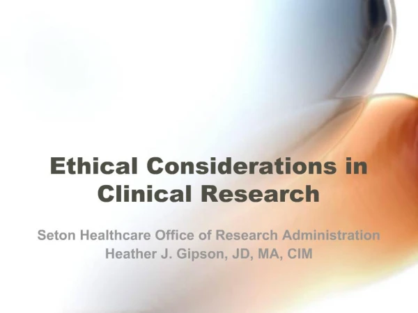 Ethical Considerations in Clinical Research