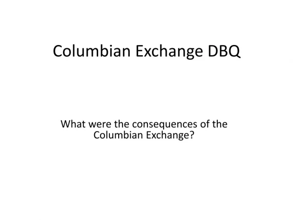 Columbian Exchange DBQ