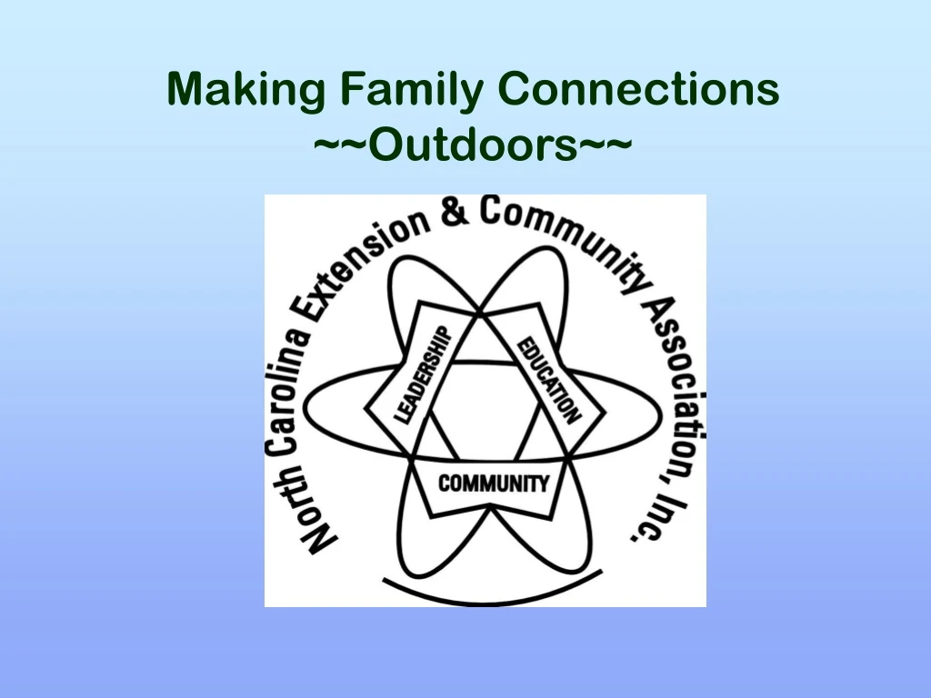 making family connections outdoors