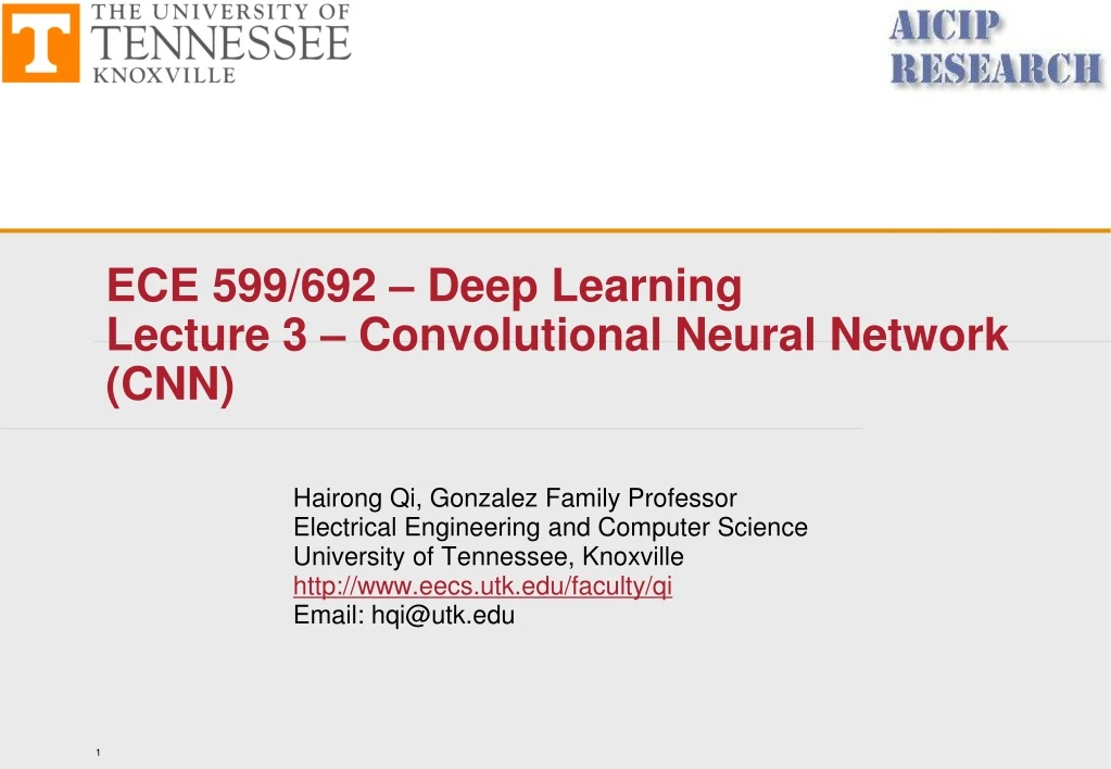 ece 599 692 deep learning lecture 3 convolutional neural network cnn