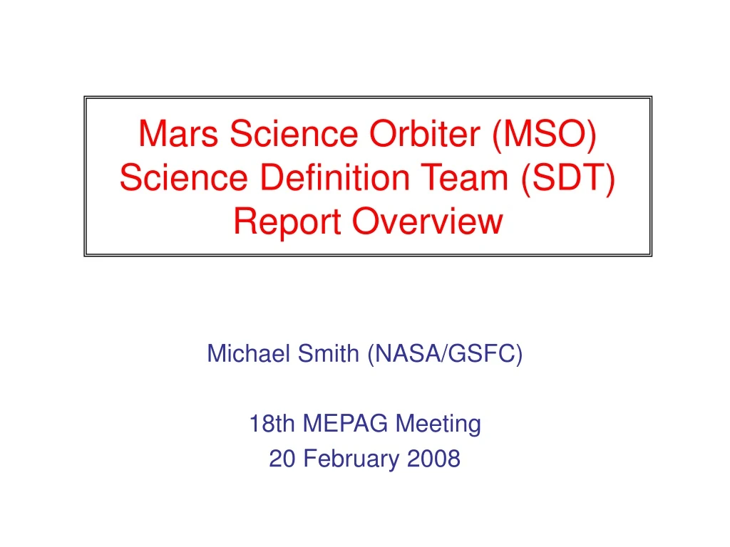 mars science orbiter mso science definition team sdt report overview