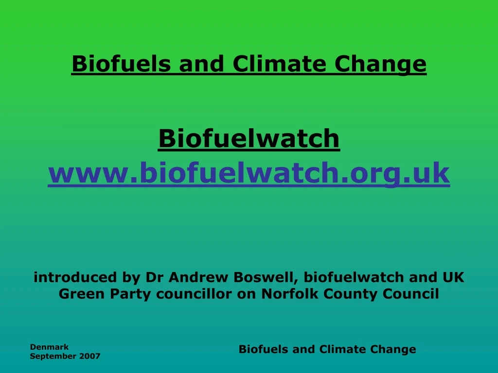 biofuels and climate change biofuelwatch