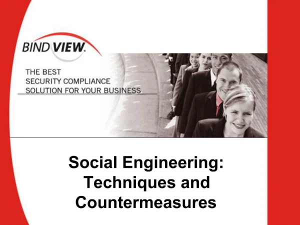 Social Engineering: Techniques and Countermeasures