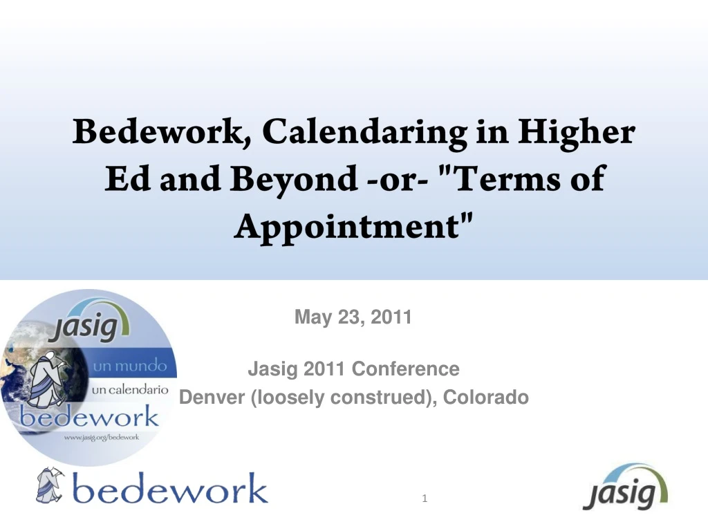 bedework calendaring in higher ed and beyond or terms of appointment