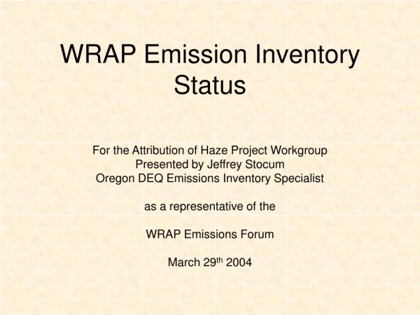 WRAP Emission Inventory Status