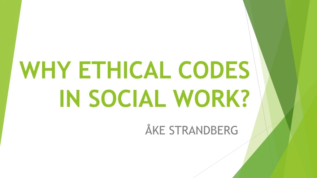 why ethical codes in social work
