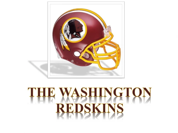 The Washington redskins