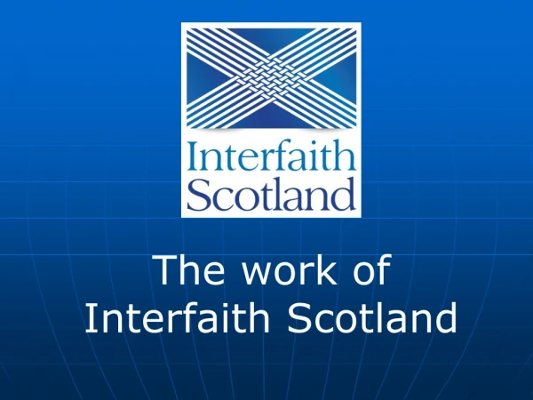 The work of Interfaith Scotland