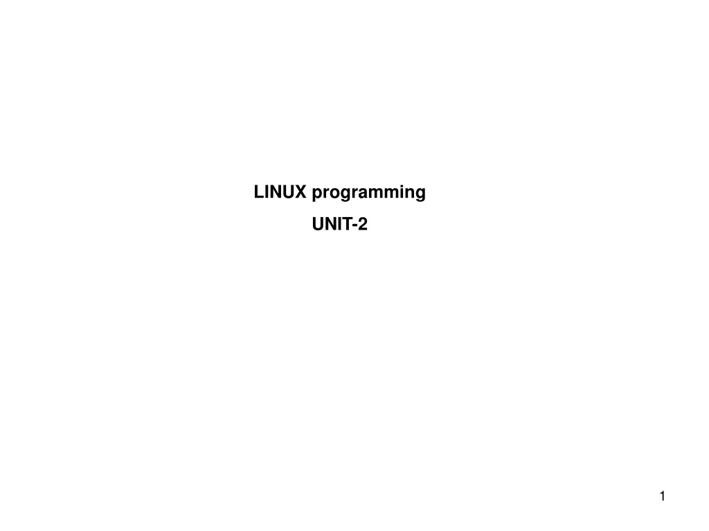 linux programming unit 2