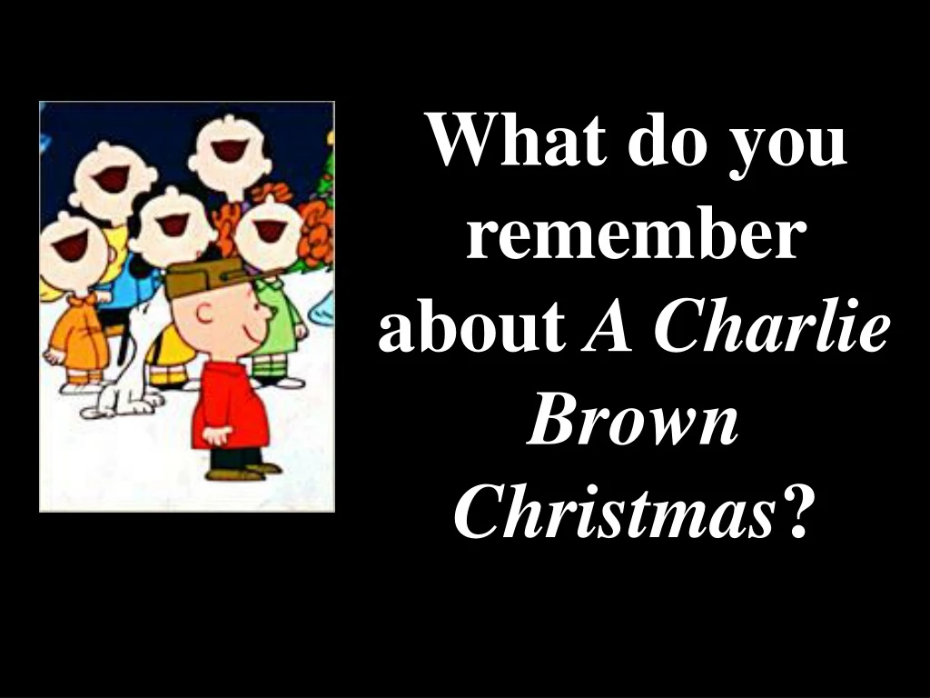 what do you remember about a charlie brown