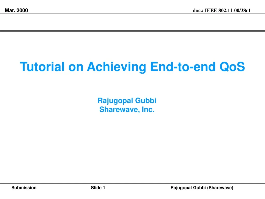 tutorial on achieving end to end qos