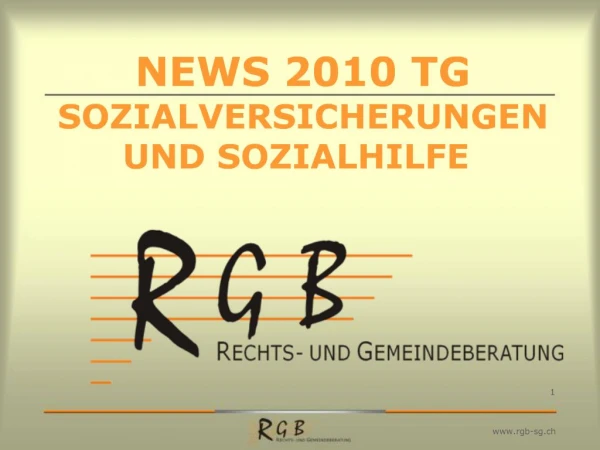 NEWS 2010 TG SOZIALVERSICHERUNGEN UND SOZIALHILFE