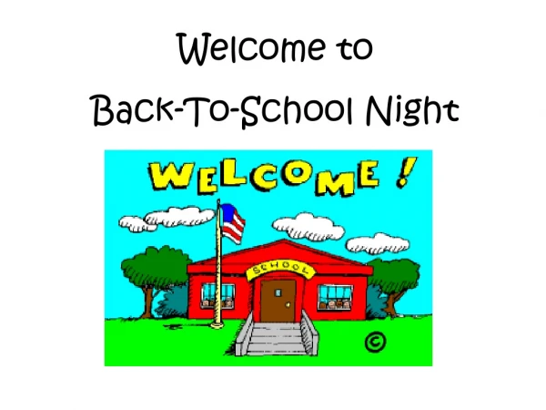 Welcome to Back-To-School Night