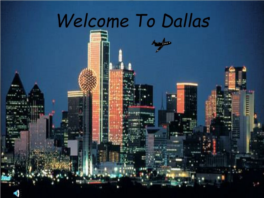 welcome to dallas