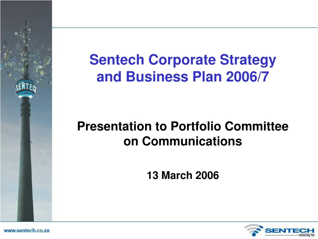 sentech corporate strategy and business plan 2006 7