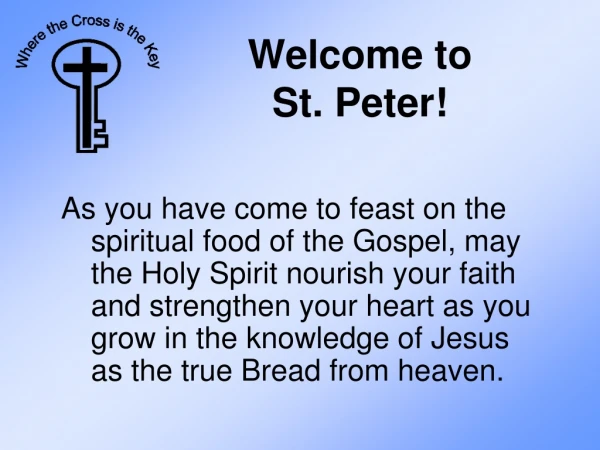 Welcome to St. Peter!
