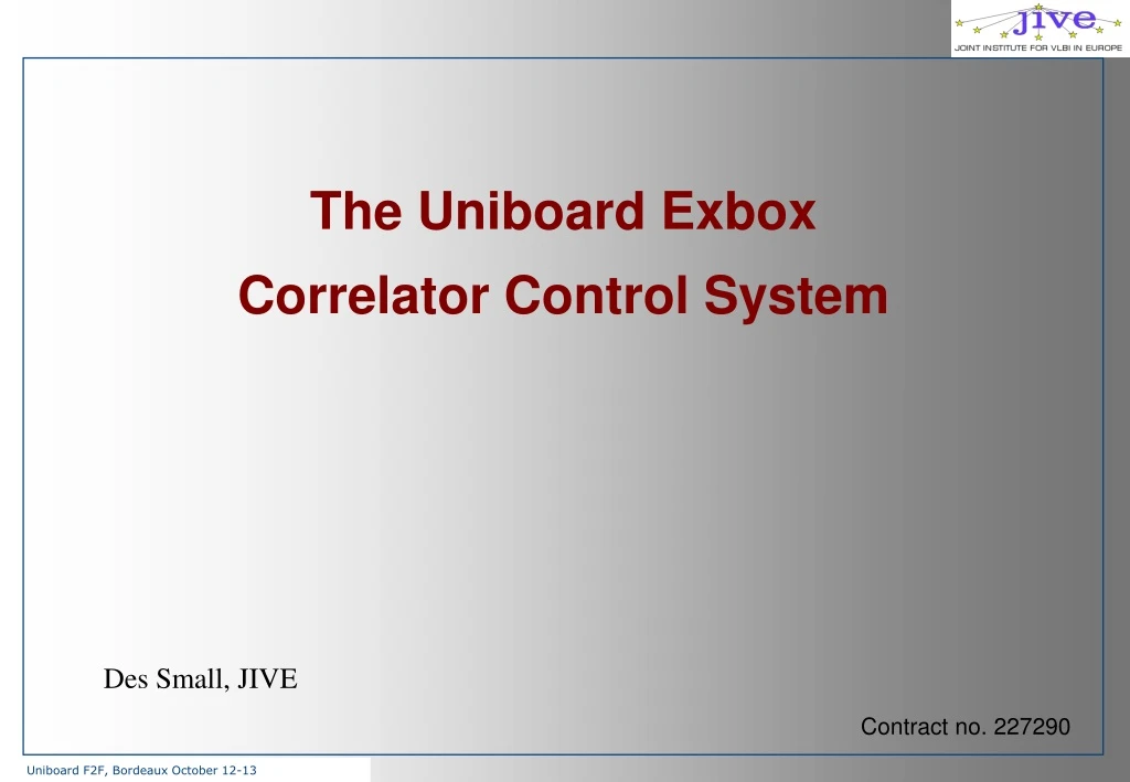 the uniboard exbox correlator control system