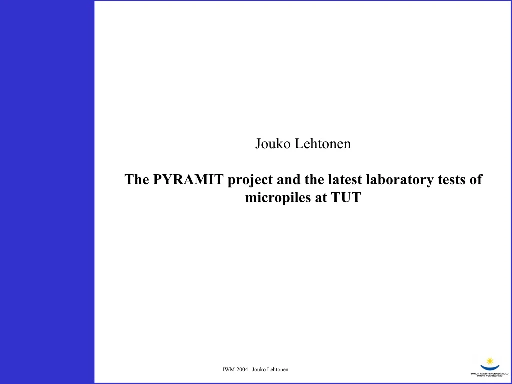 jouko lehtonen the pyramit project and the latest
