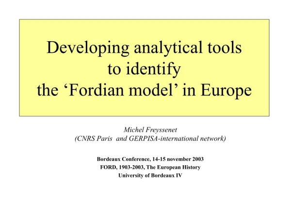 Developing analytical tools to identify the ‘Fordian model’ in Europe