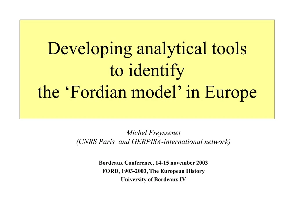 developing analytical tools to identify the fordian model in europe