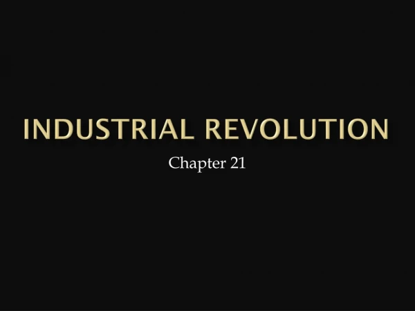 Industrial Revolution