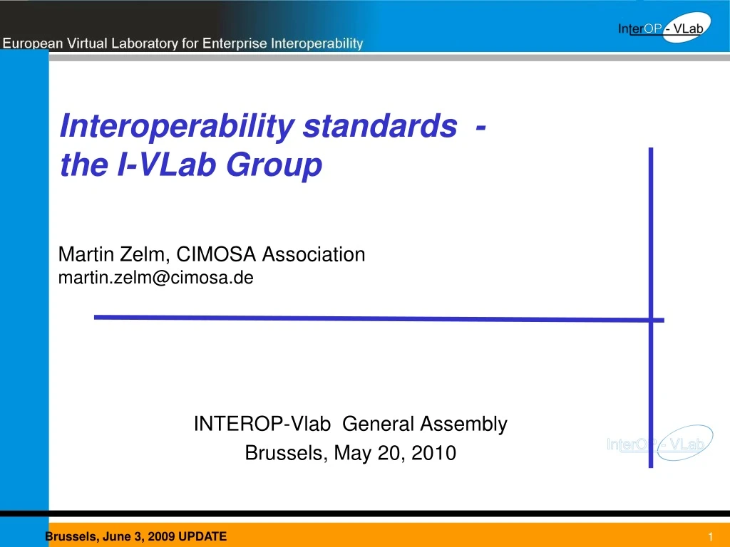 interoperability standards the i vlab group martin zelm cimosa association martin zelm@cimosa de