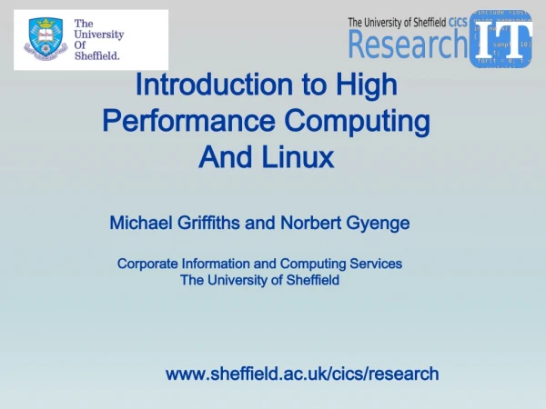 Introduction to High Performance Computing And Linux
