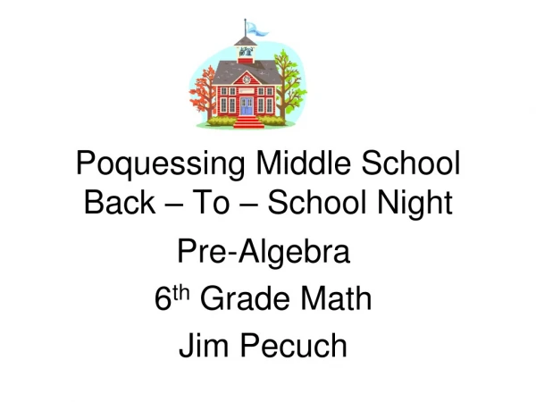 Poquessing Middle School Back – To – School Night