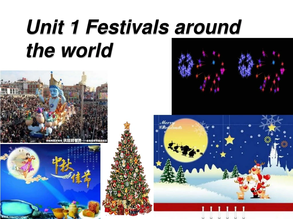 unit 1 festivals around the world