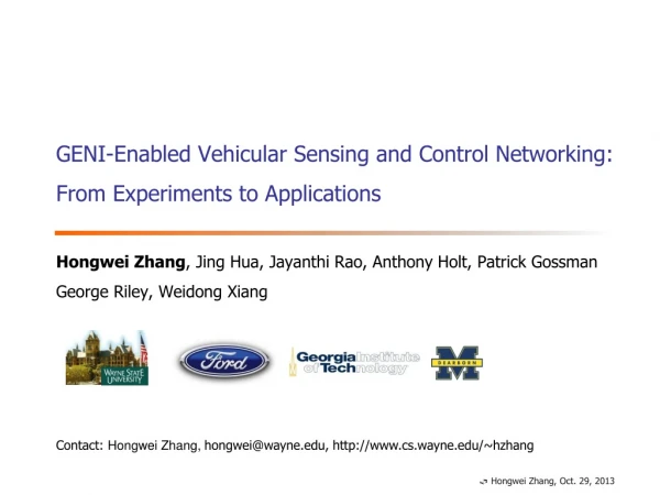 GENI-Enabled Vehicular Sensing and Control Networking: From Experiments to Applications