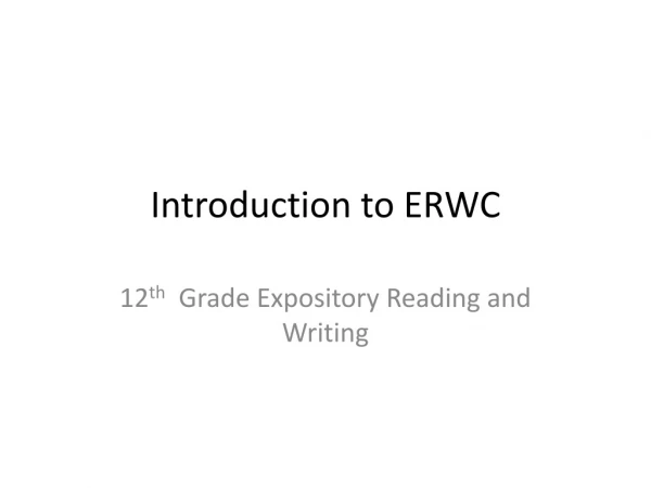 Introduction to ERWC