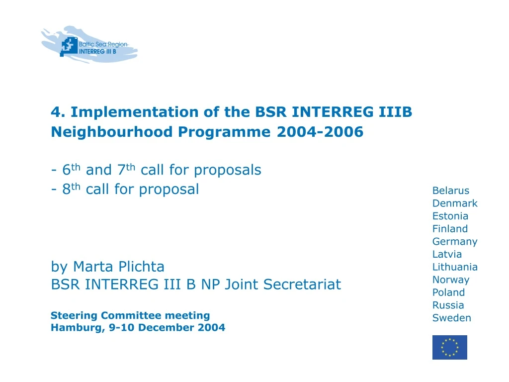 4 implementation of the bsr interreg iiib