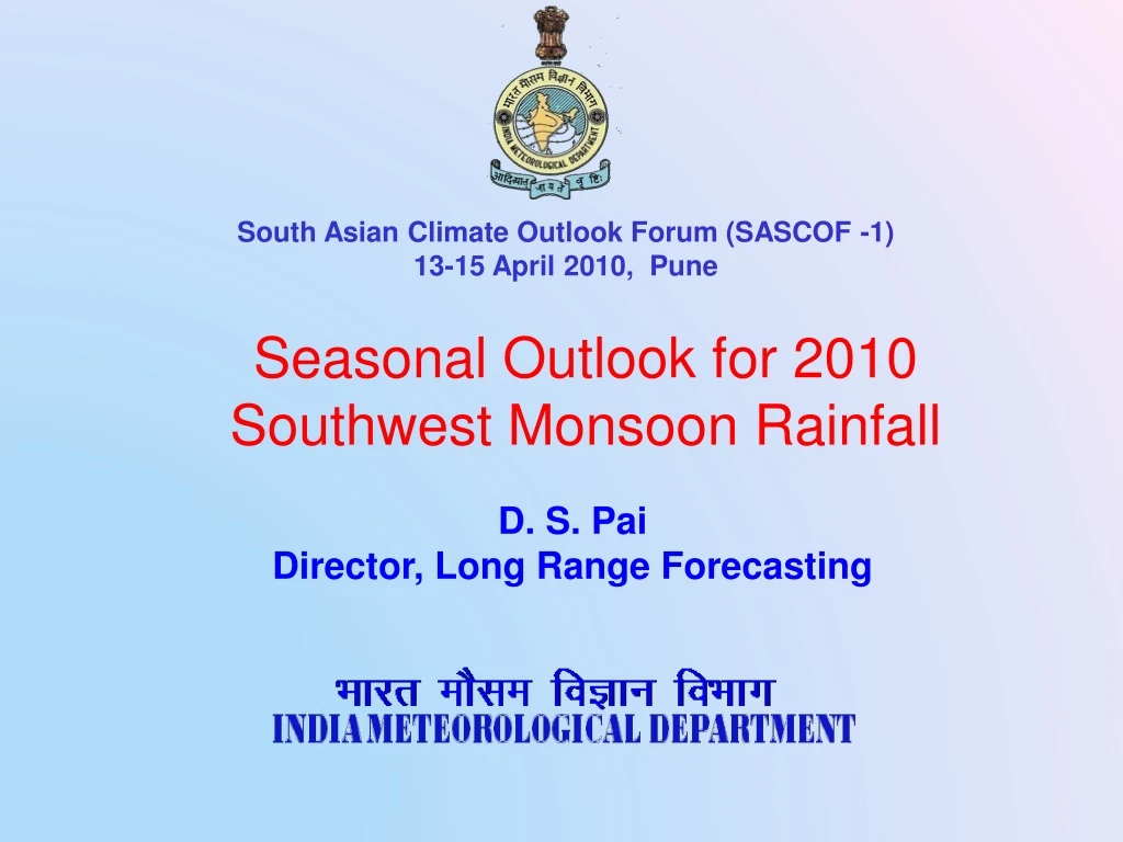 seasonal outlook for 2010 southwest monsoon rainfall