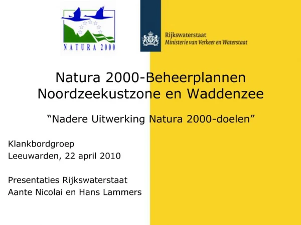 Natura 2000-Beheerplannen Noordzeekustzone en Waddenzee Nadere Uitwerking Natura 2000-doelen