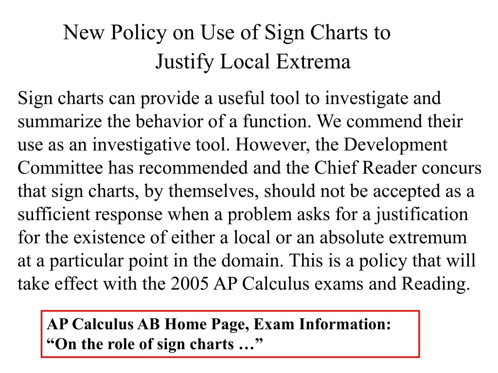 new policy on use of sign charts to justify local