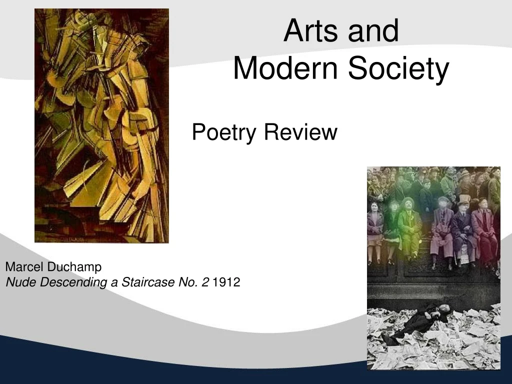 arts and modern society