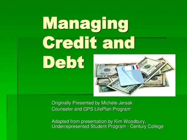 Managing Credit and Debt