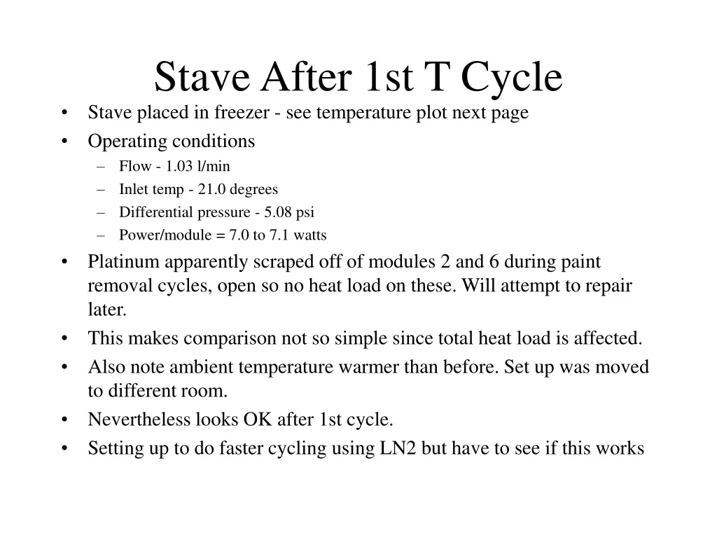 stave after 1st t cycle