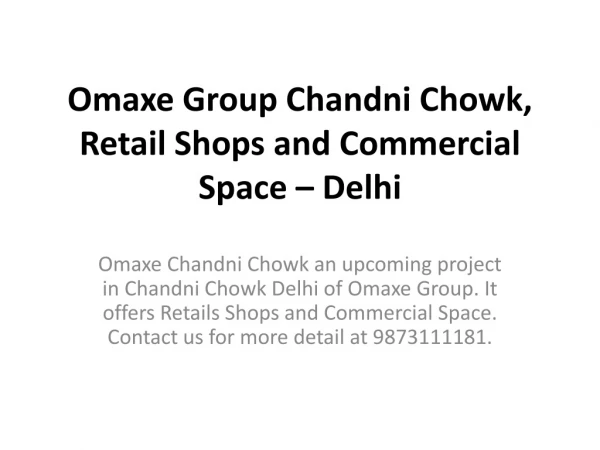 Welcome to Omaxe Chandni Chowk