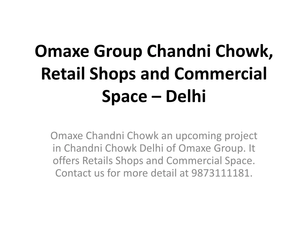 omaxe group chandni chowk retail shops and commercial space delhi