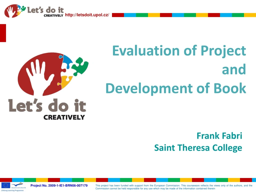 evaluation of project and development of book