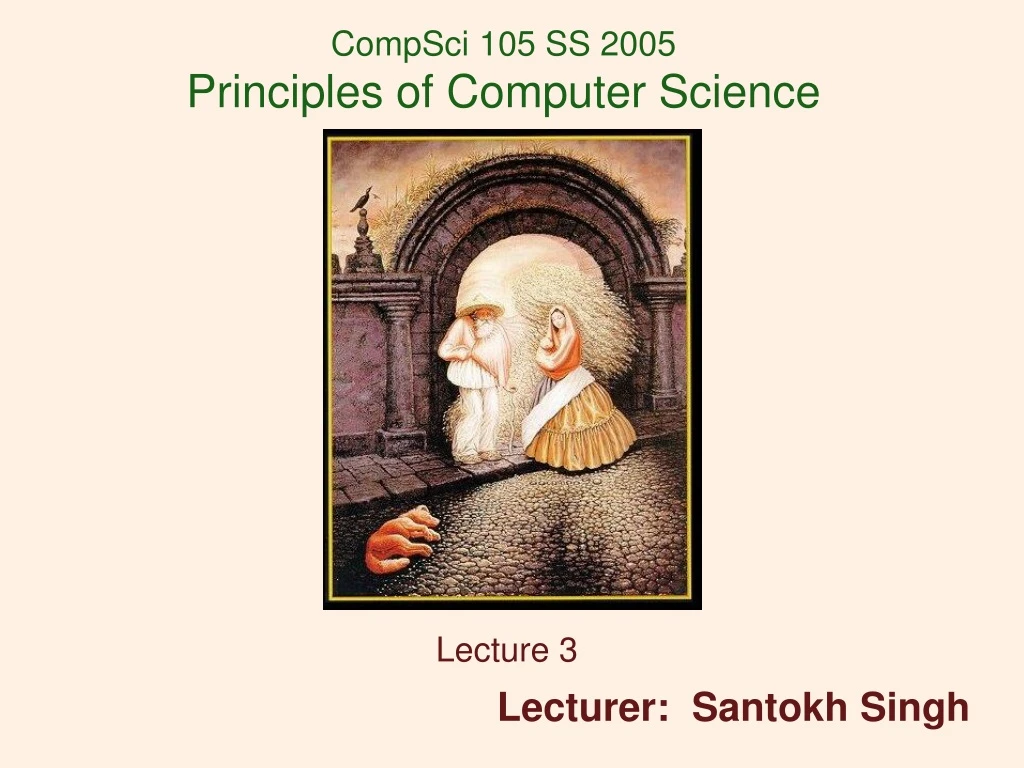 compsci 105 ss 2005 principles of computer science